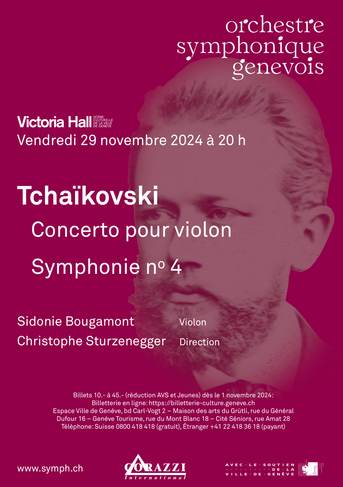 Orchestre Symphonique Genevois Victoria Hall 29.11.2024 - 20h Tchaïkovski Concerto pour violon Symphonie n° 4 Sidonie Bougamont, Violon Christophe Sturzenegger, Direction